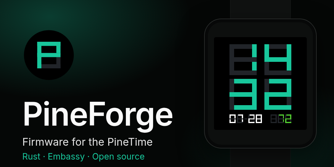 PineForge: firmware for the PineTime
